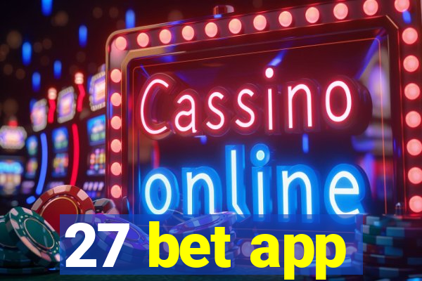 27 bet app